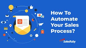 How-to-automate-your-sales-process
